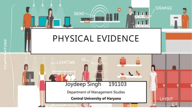 Physical Evidence – Bằng chứng vật lý